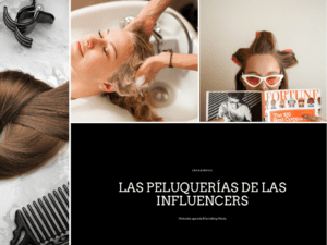 Makwins Las peluquerías de las influencers